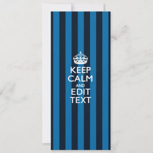 Je tekst op Keep Calm Blauwe Strepen