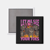 Je tenen grappige kat meme bootleg grafisch mannen magneet (Voorkant / Achterkant)