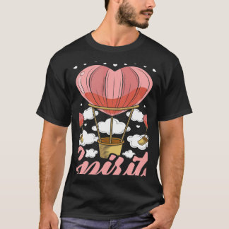 Je tilt mijn spirits Aeronaut Balloonist Hot Air B T-shirt