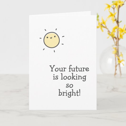 Je toekomst ziet er zo rooskleurig uit! Afstudeerk Kaart (Gele Bloem)
