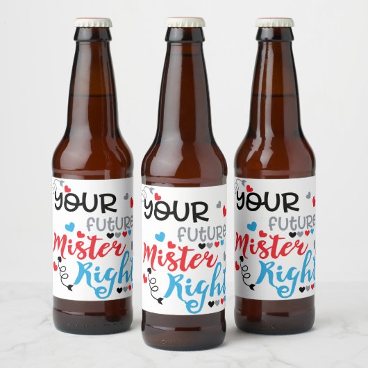 Je toekomstige meneer Recht    Bier Etiket (Flessen)