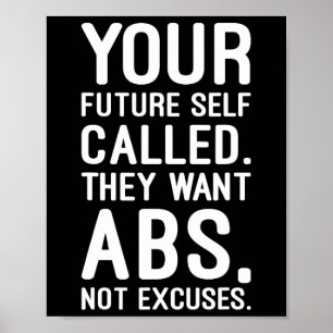 Je toekomstige zelf genoemd. Ze willen ABS Poster