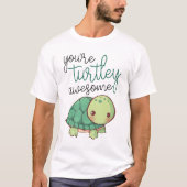je turtley geweldige t-shirt (Voorkant)