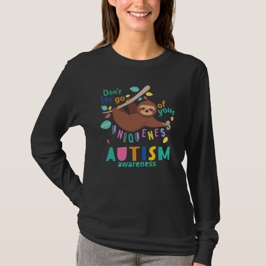 Je unieke autisme Mam Sloth T-shirt (Voorkant)