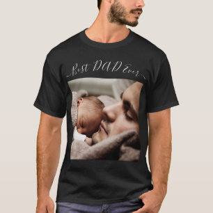 Je vader Foto T-shirt Tekst - Beste vader ooit