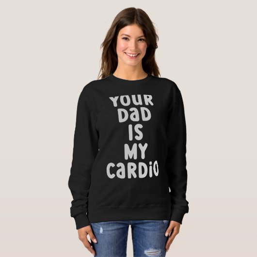 Je vader is mijn Cardio 2 Trui (Voorkant volledig)