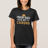Je vader is mijn Cardio Gentleman Pet MANNEN T-shirt (Voorkant)