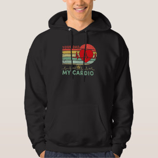 Je vader is mijn Cardio Retro  vader Sa Hoodie