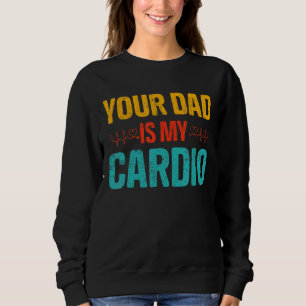 Je vader is mijn cardio romantische koppels kostuu trui
