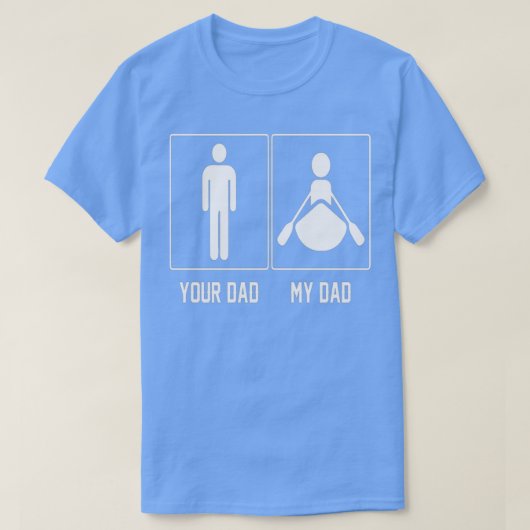 Je vader m'n vader Rowing Proud Vader Dag T T-shirt (Design voorkant)