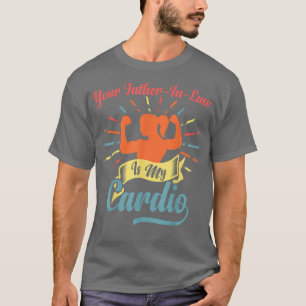 Je vaderInLaw is mijn Gezegde Romanti van de cardi T-shirt