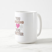 Je verbaast je dat je ertoe doet koffiemok (Voorkant rechts)