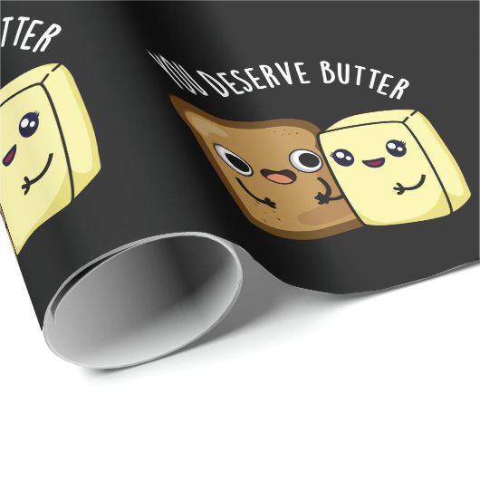 Je verdient Butter Funny Food Pun Dark BG Cadeaupapier (Rol Hoek)