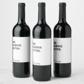 Je verdient een beter wijnlabel wijn etiket (Flessen)