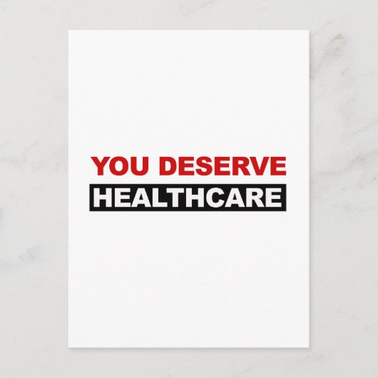 Je verdient gezondheidszorg briefkaart (Voorkant)