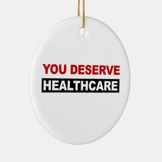 Je verdient gezondheidszorg keramisch ornament (Rechts)