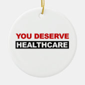 Je verdient gezondheidszorg keramisch ornament (Voorkant)