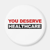 Je verdient gezondheidszorg magneet (Voorkant)