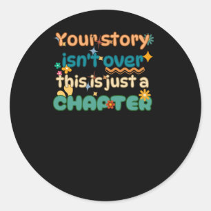 Je verhaal gaat niet over de bewustzijnsstaat van ronde sticker