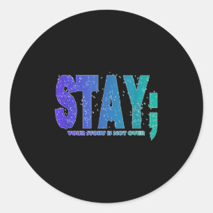 Je verhaal is nog niet voorbij Blijf Suïcidepreven Ronde Sticker