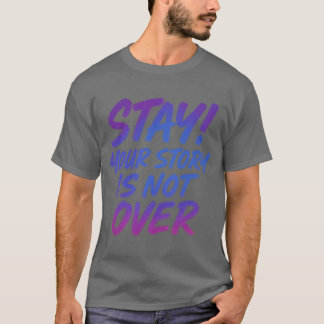 Je verhaal is nog niet voorbij typografie t-shirt