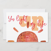 Je verlicht mijn leven grappige Valentijnsdag Feestdagenkaart (Voorkant)