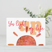 Je verlicht mijn leven grappige Valentijnsdag Feestdagenkaart (Staand voorkant)