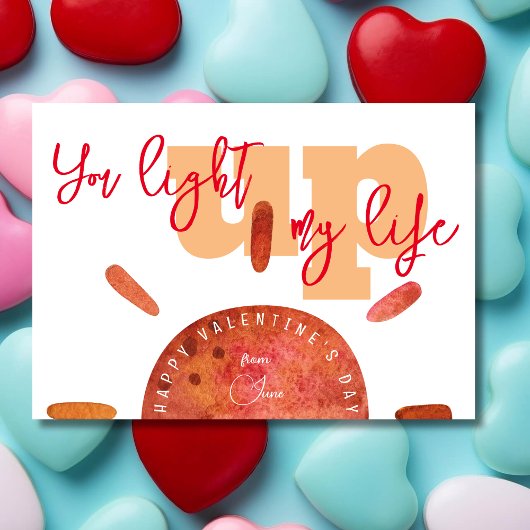 Je verlicht mijn leven grappige Valentijnsdag Feestdagenkaart