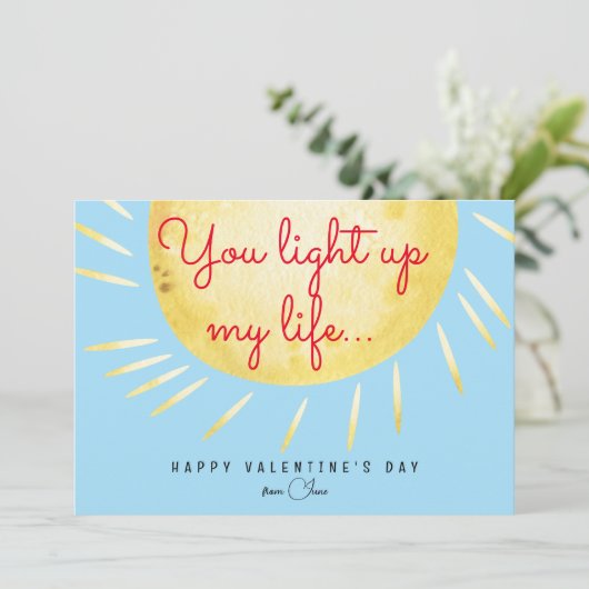 Je verlicht mijn leven grappige Valentijnsdag Feestdagenkaart (Staand voorkant)
