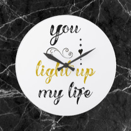  je verlicht mijn leven grote klok