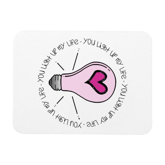 Je verlicht mijn leven magneet (Horizontaal)