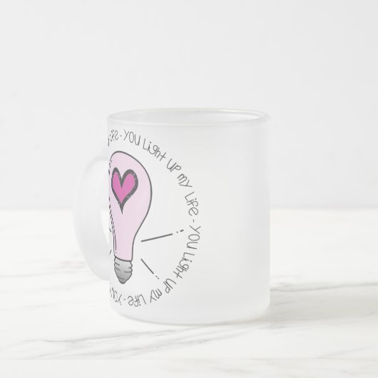Je verlicht mijn leven matglas koffiemok (Voorkant links)