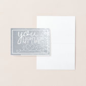 Je verlicht mijn leven op zilver folie kaarten (Display)