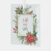 Je verlicht mijn leven Poinsettia Lijst Glas Ornament (Voorkant links)