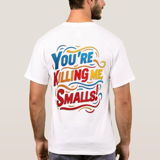 "Je vermoordt me met kleine dingen! Retro T-shirt  (Achterkant)