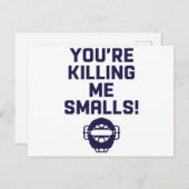 Je vermoordt me Smalls! Feestdagenkaart (Voorkant / Achterkant)