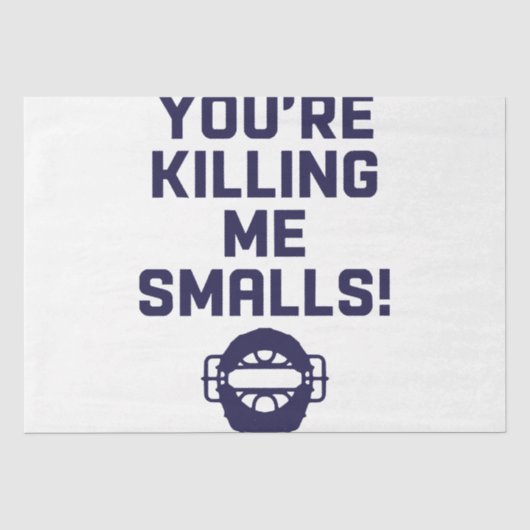 Je vermoordt me Smalls! Tissuepapier (Voorkant)