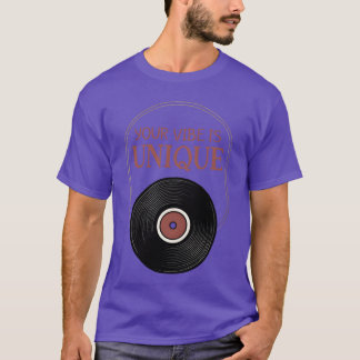 Je Vibe Is Unique LP Vinyl retro 70s cadeau T-shirt