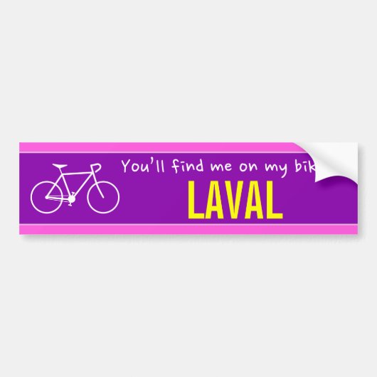"Je vindt me op mijn fiets in LAVAL" (Canada) Bumpersticker (Voorkant)
