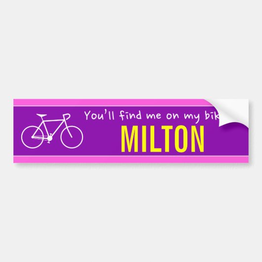 "Je vindt me op mijn fiets in MILTON" (Canada) Bumpersticker (Voorkant)