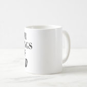 JE VOEDING IS GELDIG - INTROVERT KOFFIEMOK (Voorkant rechts)
