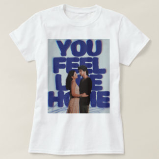 Je voelt je thuis - Esthetische poster voor koppel T-shirt