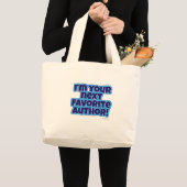 Je volgende favoriete auteur grote tote bag (Voorkant (product))