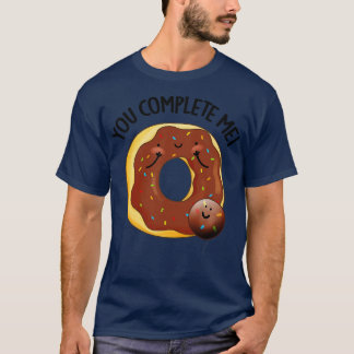 Je voltooit me Schattige eten Donut Pun 1 T-shirt
