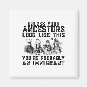 Je voorouders zien er zo uit, je bent waarschijnli magneet