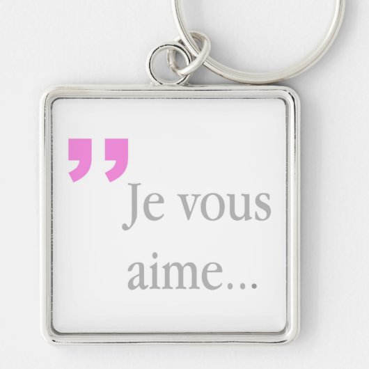 JE VOUS AIME French White Sleutelhanger (Voorkant)