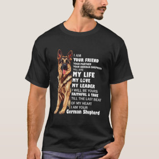 Je vriend, je Duitse herder fel trouw honden T-shirt