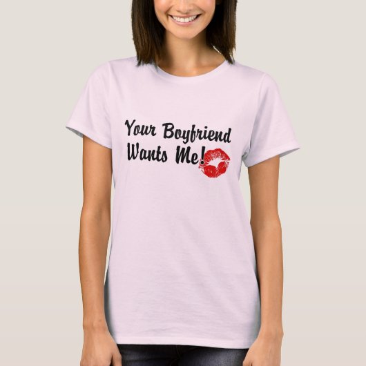 Je vriend wil me t-shirt (Voorkant)
