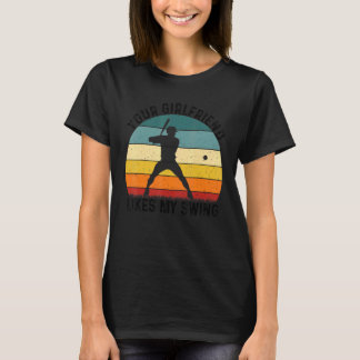 Je Vriendin Houdt Van Mijn Slag Softbal Voor Manne T-shirt