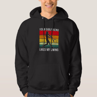 Je Vriendin Houdt Van Mijn Swing Softbal Voor Mann Hoodie